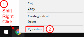Chrome instructions: open shortcut properties